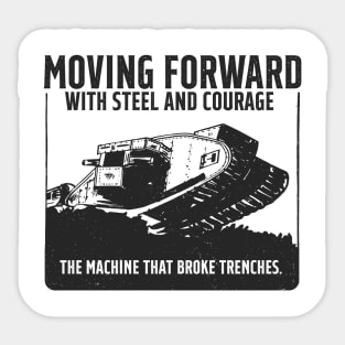 WW1 Tank - The machine that broke trenches. Sticker